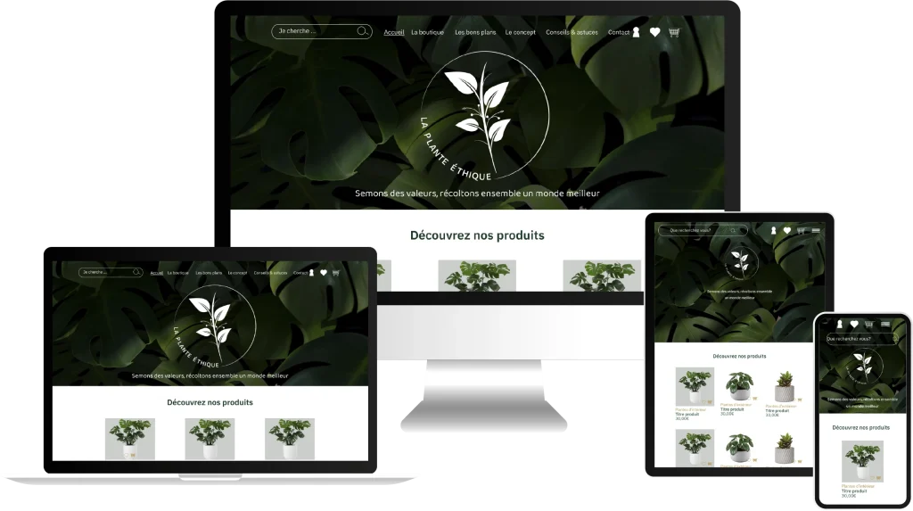 La plante éthique - Mise en scène page d'Accueil sur différents appareils - Responsive